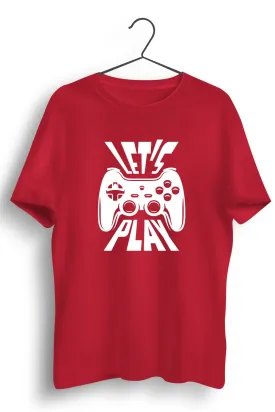 Lets Play Red Tshirt