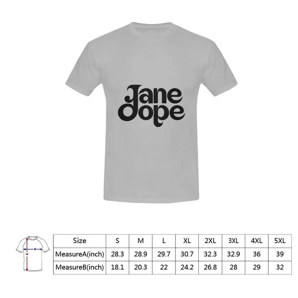 Men's Jane Dope T Shirt